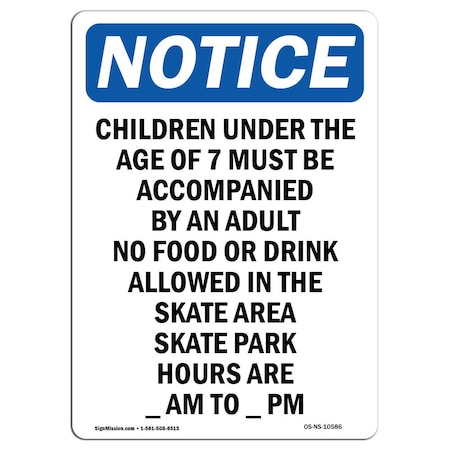 Safety Sign, OSHA Notice, 14" Height, Rigid Plastic, Children Under The Age Of 7 Must Sign, Portrait